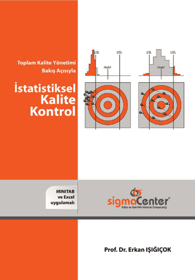 Toplam Kalite Yönetimi Bakış Açısıyla İstatistiksel Kalite Kontrol (3.Baskı)