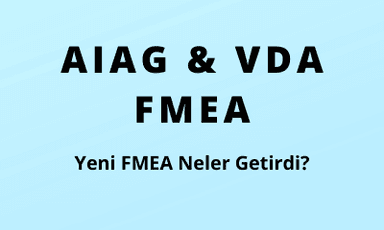 Yeni FMEA (AIAG &VDA FMEA)